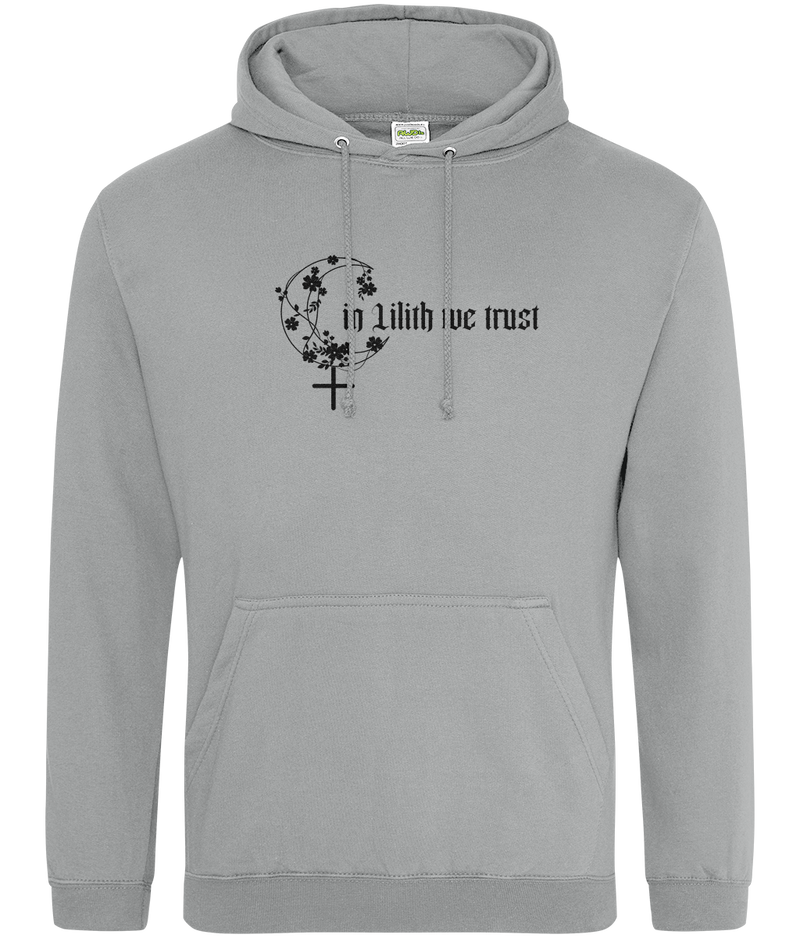 In Lilith we trust | Goddess inspired Hoodie | Dope Soul Village