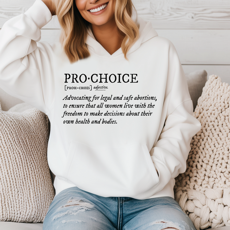 ‘Pro Choice Definition’ Unisex Hoodie |Dope Soul Village