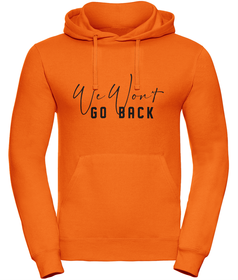 ' We won't go back' Unisex Feminist Hoodie | Dope Soul Village