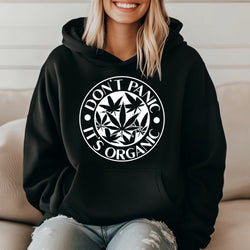 ‘Don’t panic it’s organic’ Unisex Hoodie |Dope Soul Village