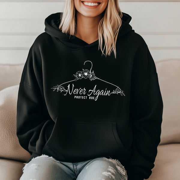 Never again | Unisex Feminist  Hoodie |Dope Soul Village