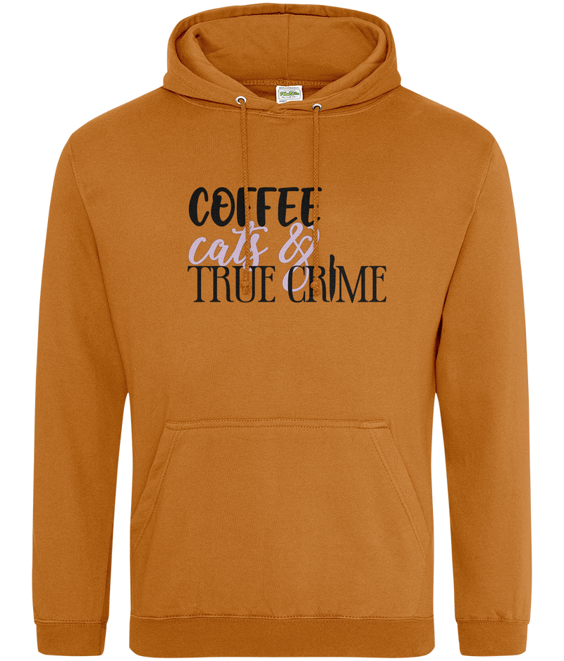 Coffee,Cats and True Crime | Unisex Hoodie | Dope Soul Village