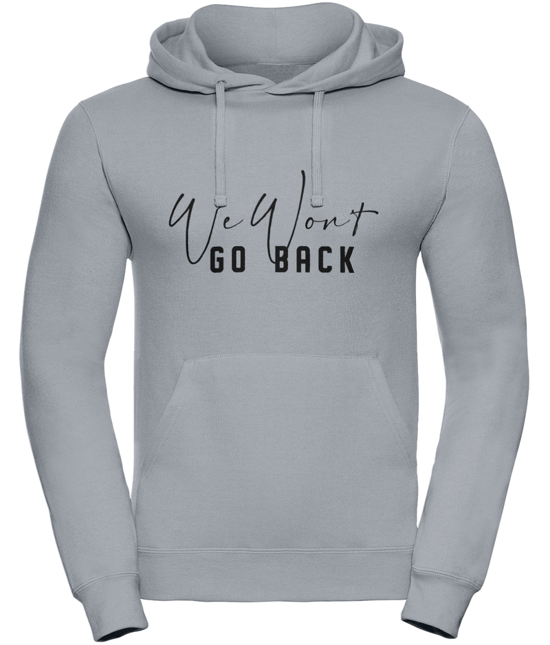 ' We won't go back' Unisex Feminist Hoodie | Dope Soul Village