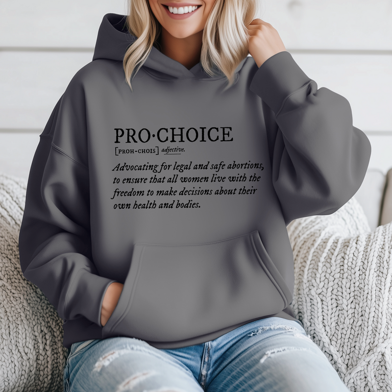 ‘Pro Choice Definition’ Unisex Hoodie |Dope Soul Village