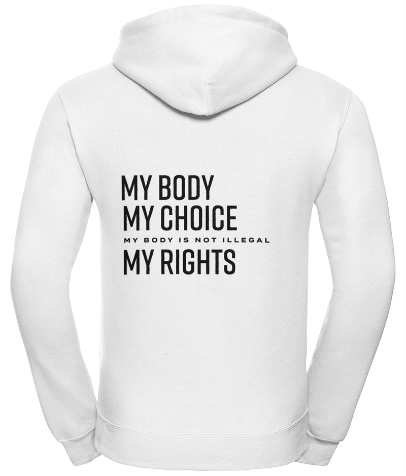 'My body my Choice' Unisex Hoodie with Zip |Dope Soul Village