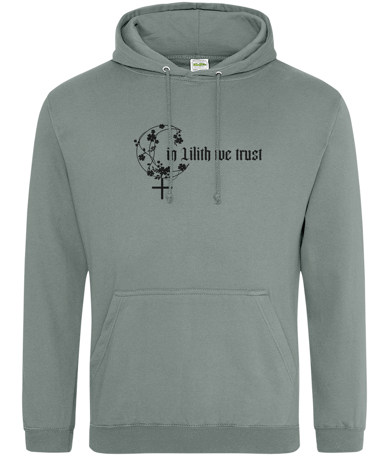 In Lilith we trust | Goddess inspired Hoodie | Dope Soul Village