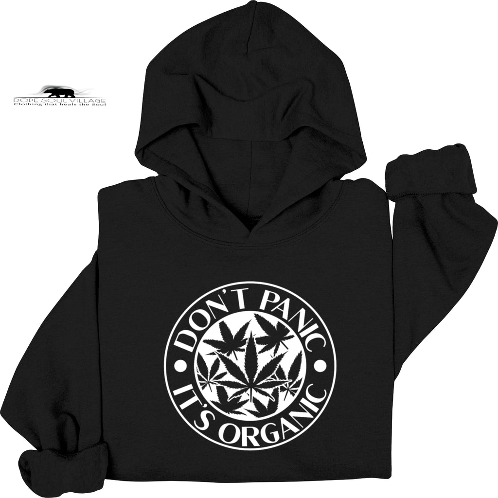 ‘Don’t panic it’s organic | 420 Unisex Hoodie | Dope Soul Village
