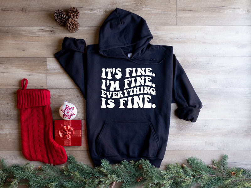 It’s fine I’m fine everything is fine | Mental Health Hoodie | Dope Soul Village