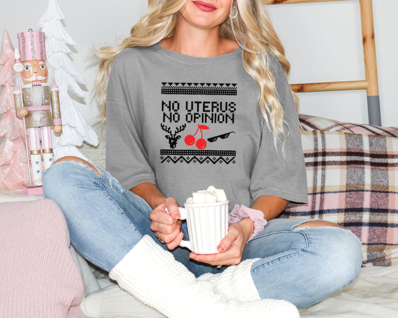 No uterus no opinion | Christmas Feminist Unisex T-Shirt| Dope Soul Village