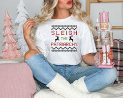 Sleigh the Patriarchy | Christmas Feminist Unisex T-Shirt| Dope Soul Village