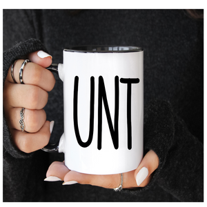 'Unt' | Humour Coffee Mug | Dope Soul Village