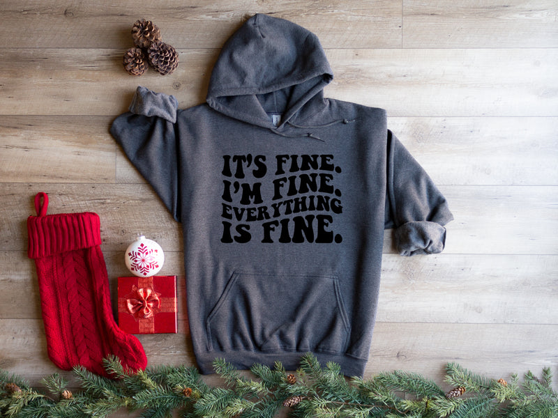 It’s fine I’m fine everything is fine | Mental Health Hoodie | Dope Soul Village