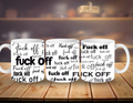 Three white mugs with 'F**K OFF' printed in black on a wooden surface.