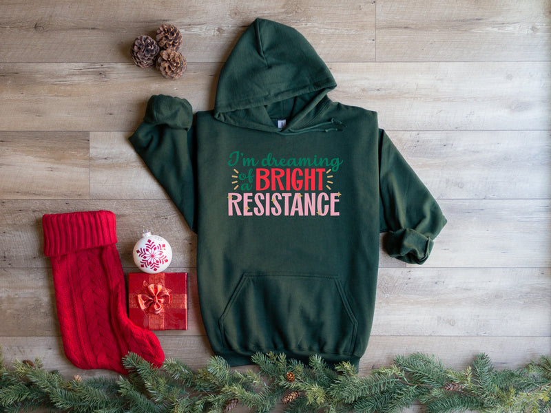 I'm Dreaming of a Bright Resistance| Christmas Feminist Unisex Hoodie| Dope Soul Village