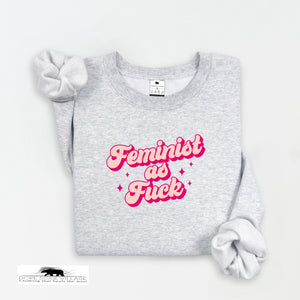 Feminist as Fk | Feminist Sweater | Dope Soul Village