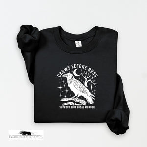 Crows before Bros | Witchy Feminist Sweatshirt | Dope Soul Village