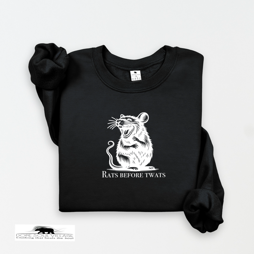 Rats before twats | Pet Collection | Dope Soul Village
