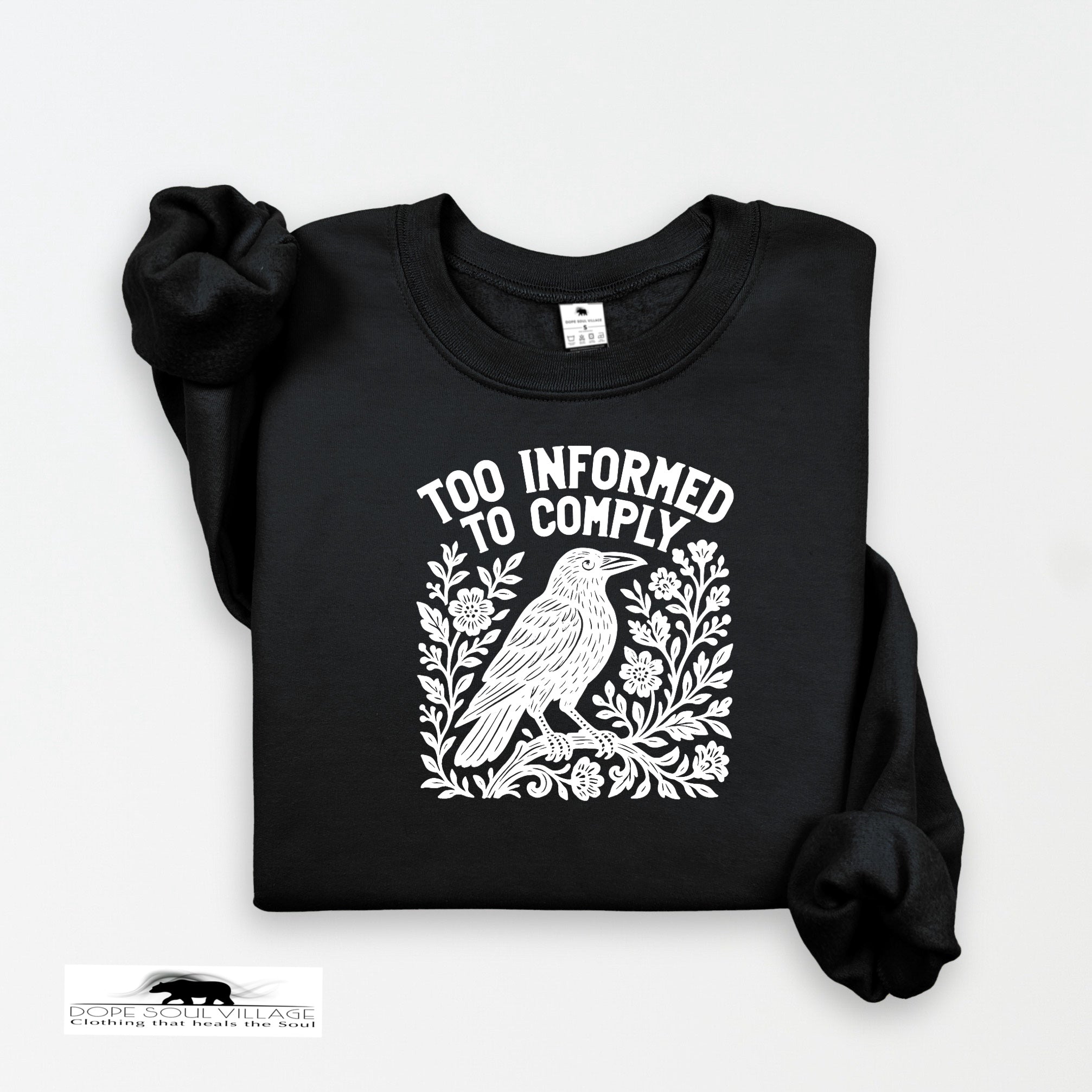 Too Informed to Comply | Crow Collection | DSV