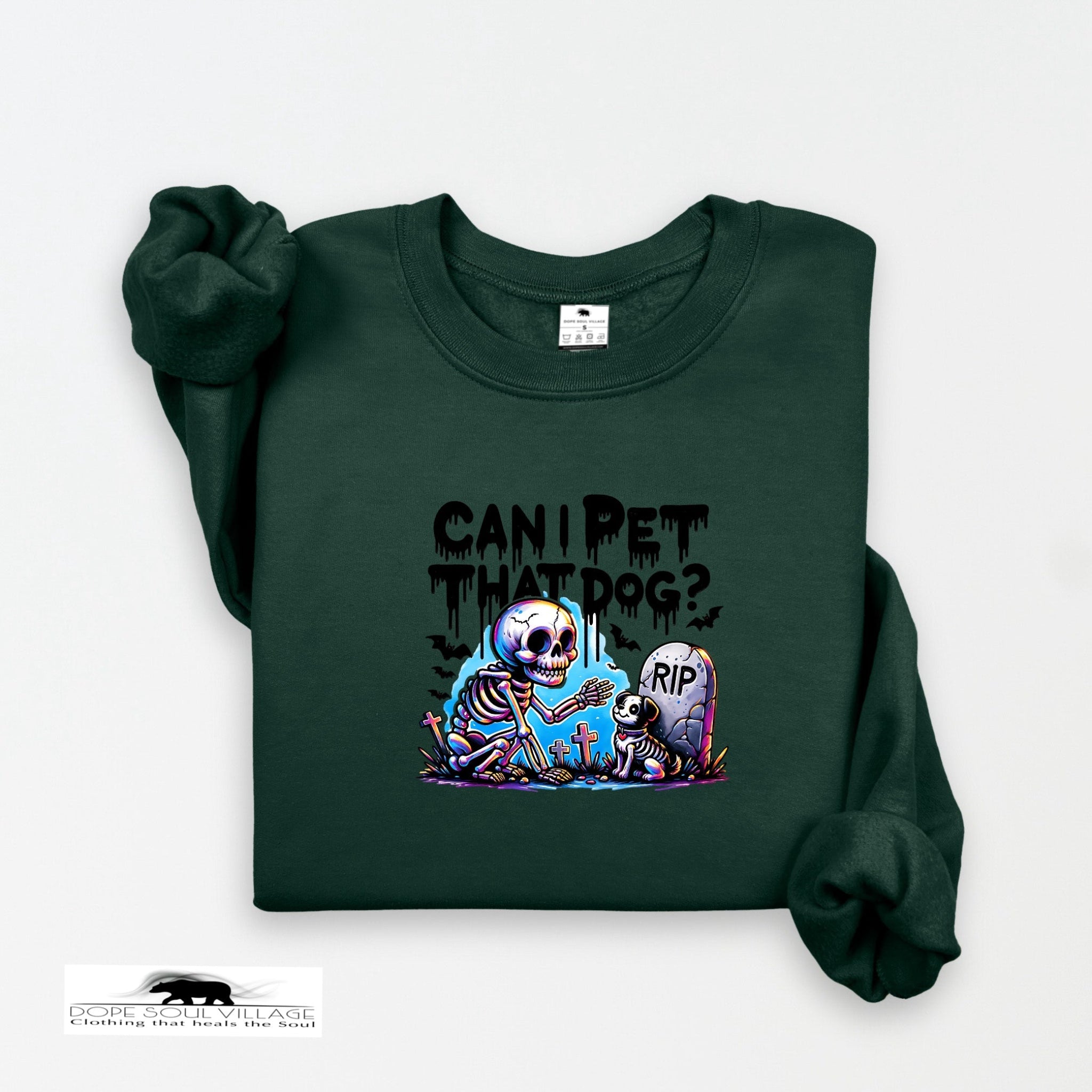 "Can I Pet Your Dog?" | Witchy Sweatshirt | Dope Soul Village