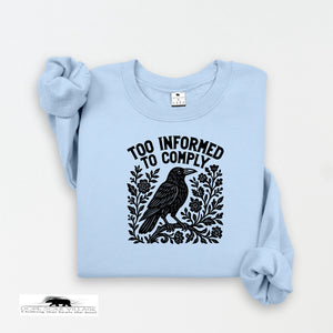 Too Informed to Comply | Crow Collection | DSV