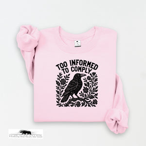 Too Informed to Comply | Crow Collection | DSV