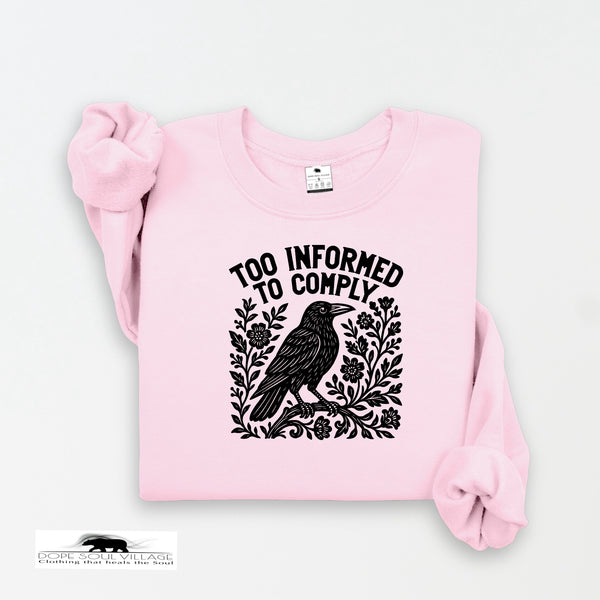 Too Informed to Comply | Crow Collection | DSV