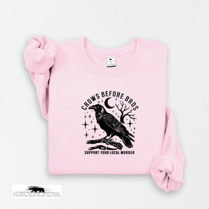 Crows before Bros | Witchy Feminist Sweatshirt | Dope Soul Village