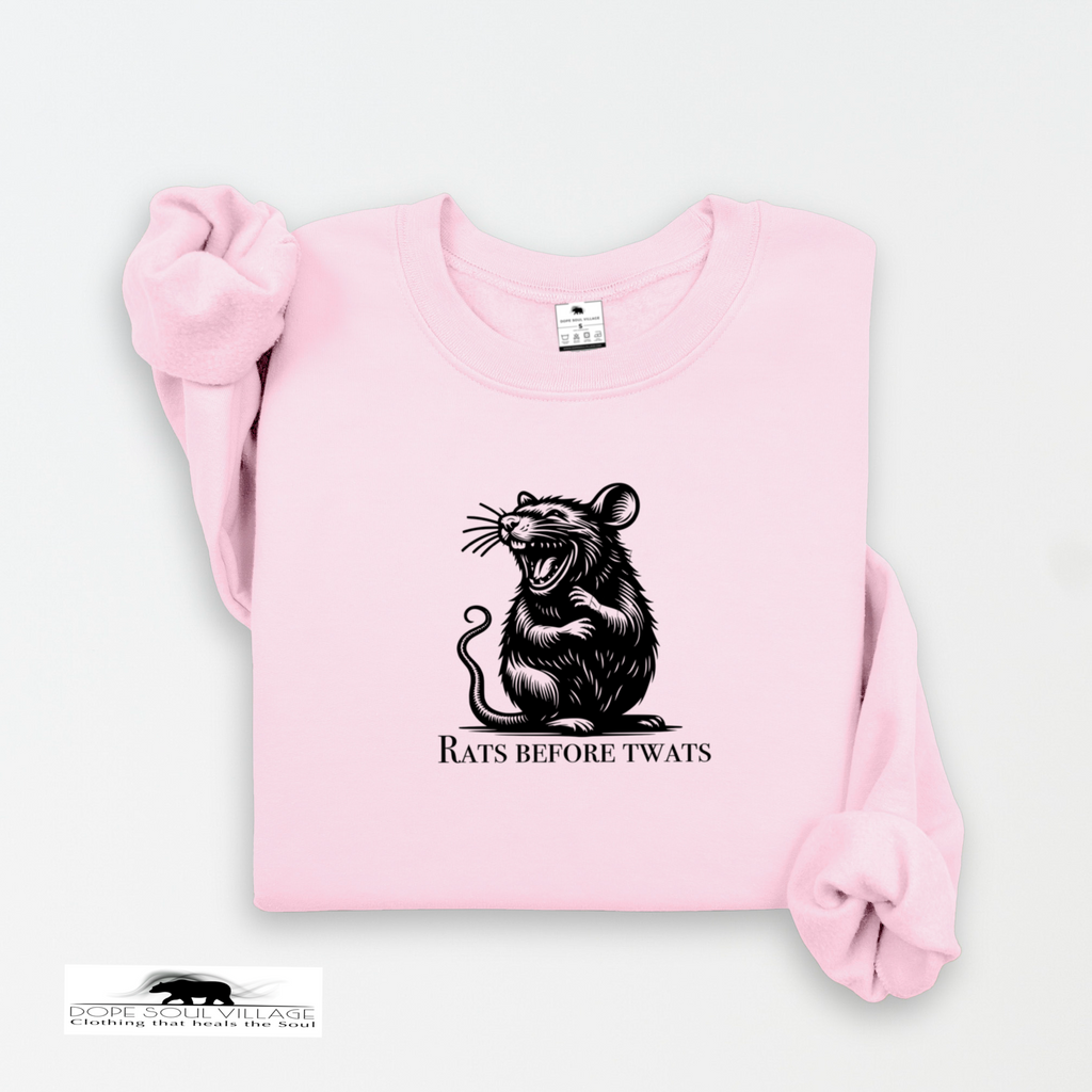 Rats before twats | Pet Collection | Dope Soul Village