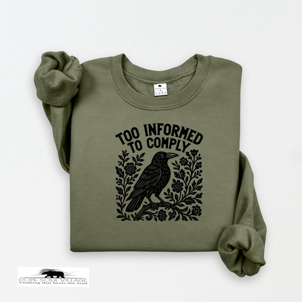 Too Informed to Comply | Crow Collection | DSV