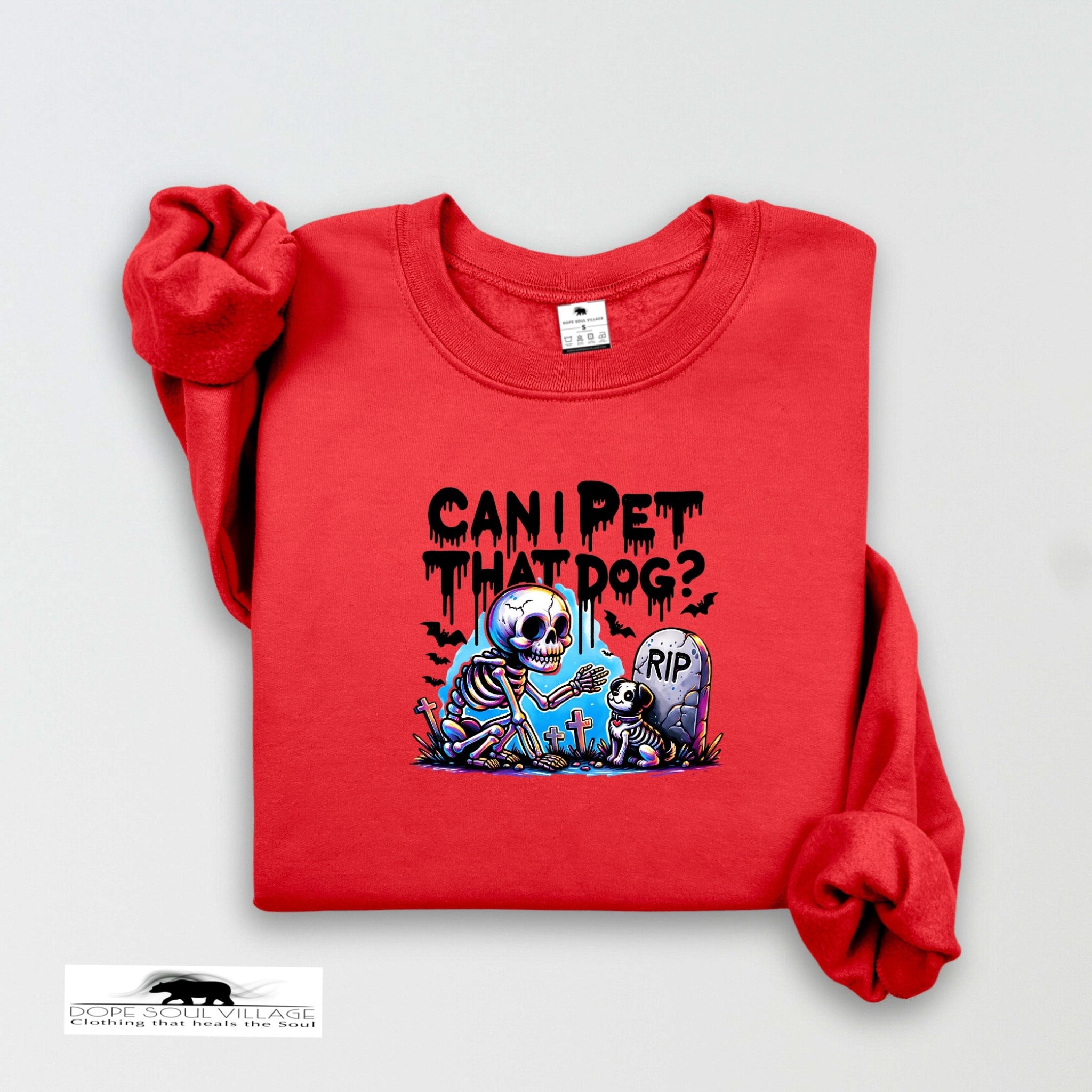 "Can I Pet Your Dog?" | Witchy Sweatshirt | Dope Soul Village