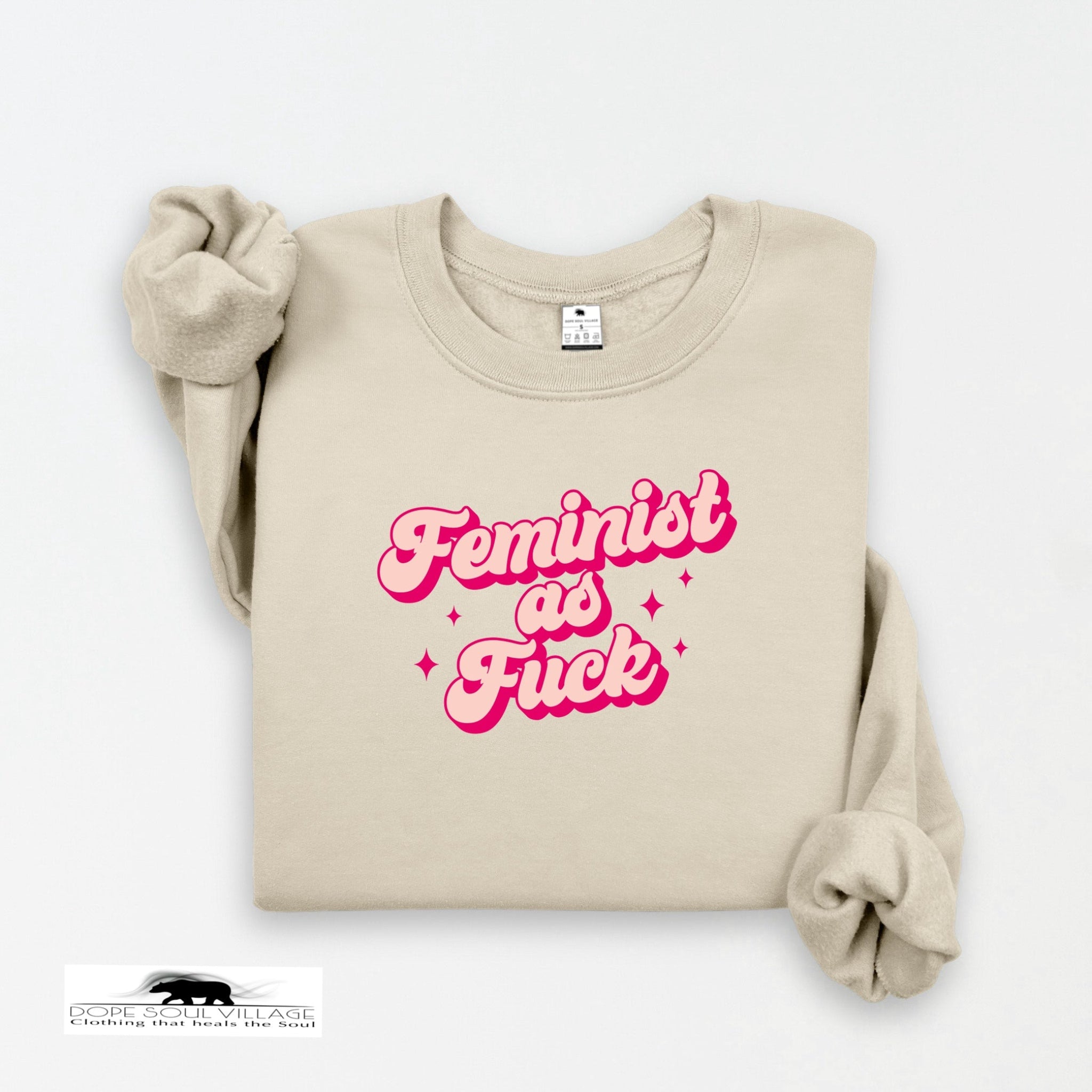 Feminist as Fk | Feminist Sweater | Dope Soul Village