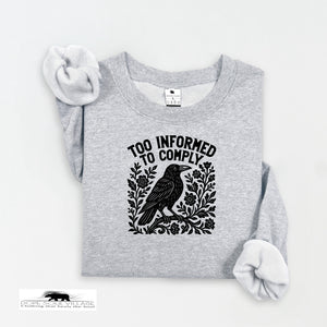 Too Informed to Comply | Crow Collection | DSV