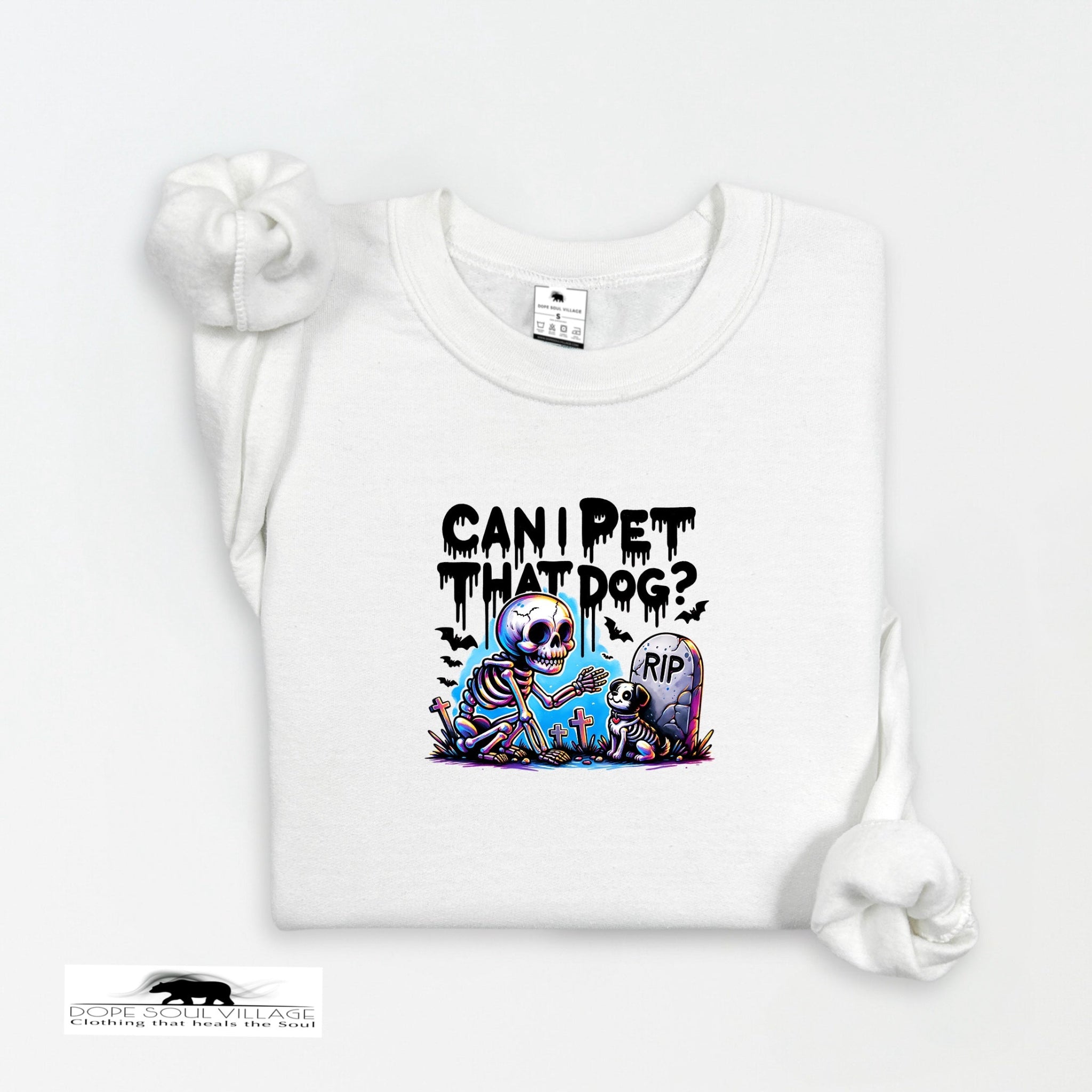 "Can I Pet Your Dog?" | Witchy Sweatshirt | Dope Soul Village