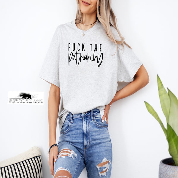 'FK the patriarchy' Unisex T-Shirt | Dope Soul Village feminist samm uk based women owned business. 