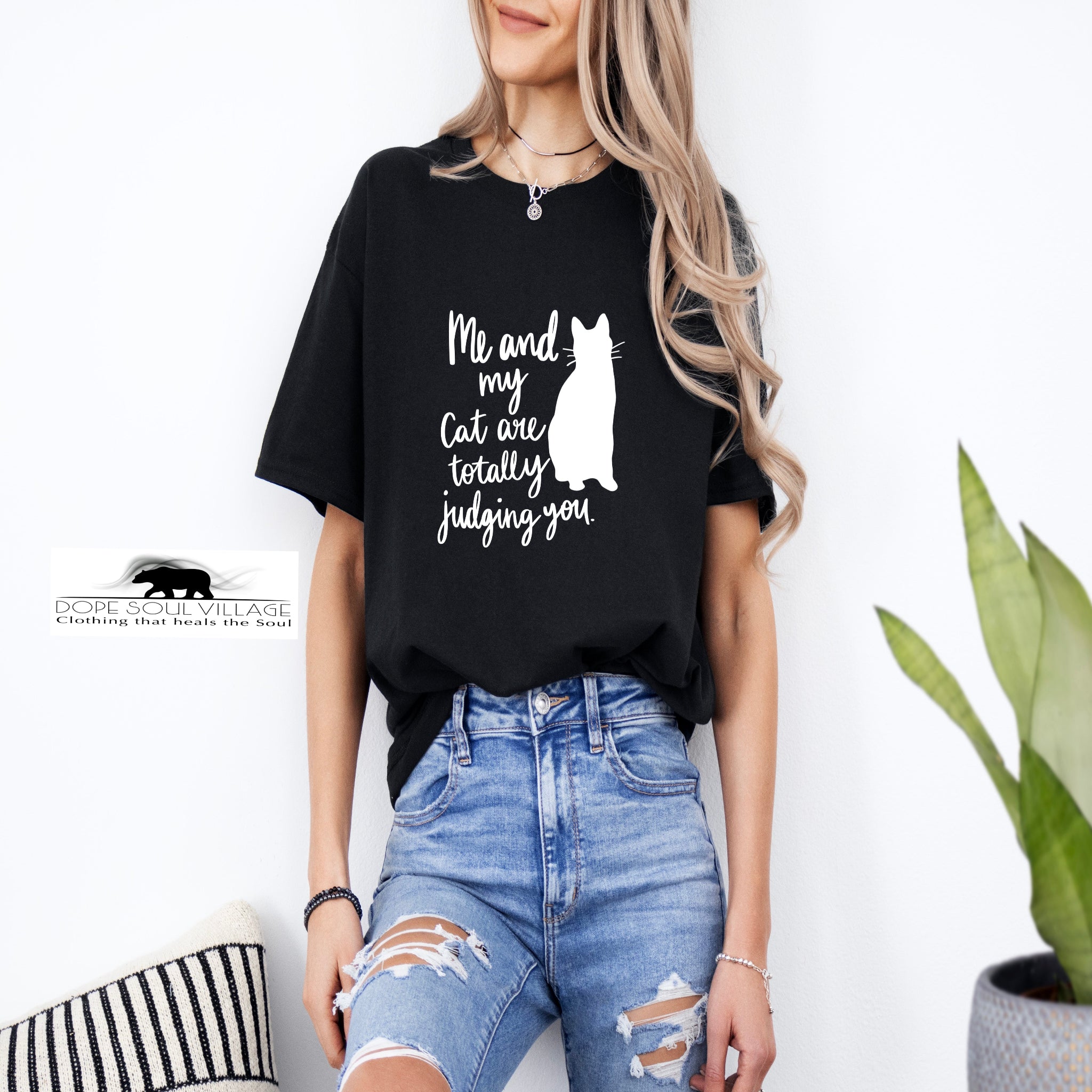 'Me and My Cat are Judging You' Unisex T-Shirt | Dope Soul Village