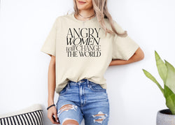 ‘Angry Women will change the world' Unisex T-Shirt | Dope Soul Village