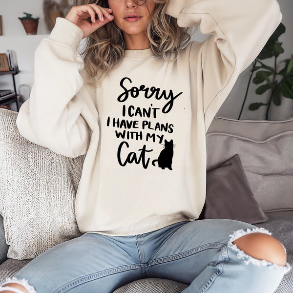 'Sorry, I can't. I have plans with my cat' Unisex Sweatshirt | Dope Soul Village