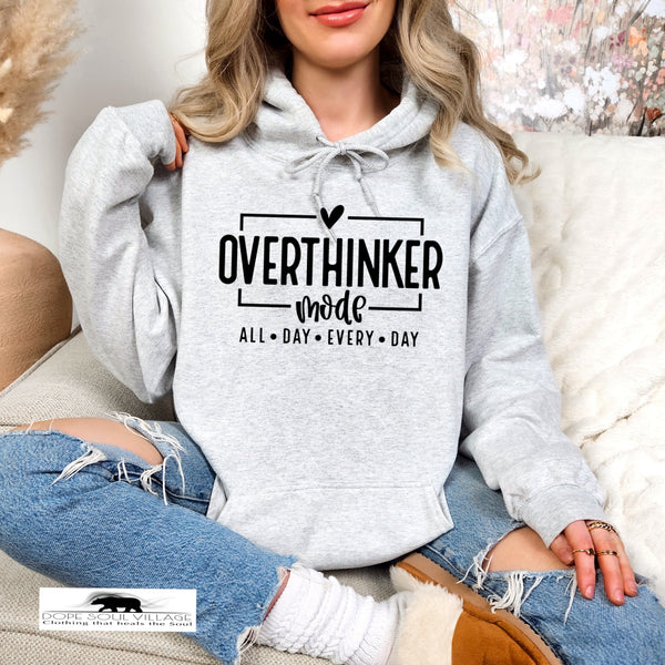 ‘ Overthinker Mode’ | Unisex Hoodie | Dope Soul Village | Small Uk based feminist business 