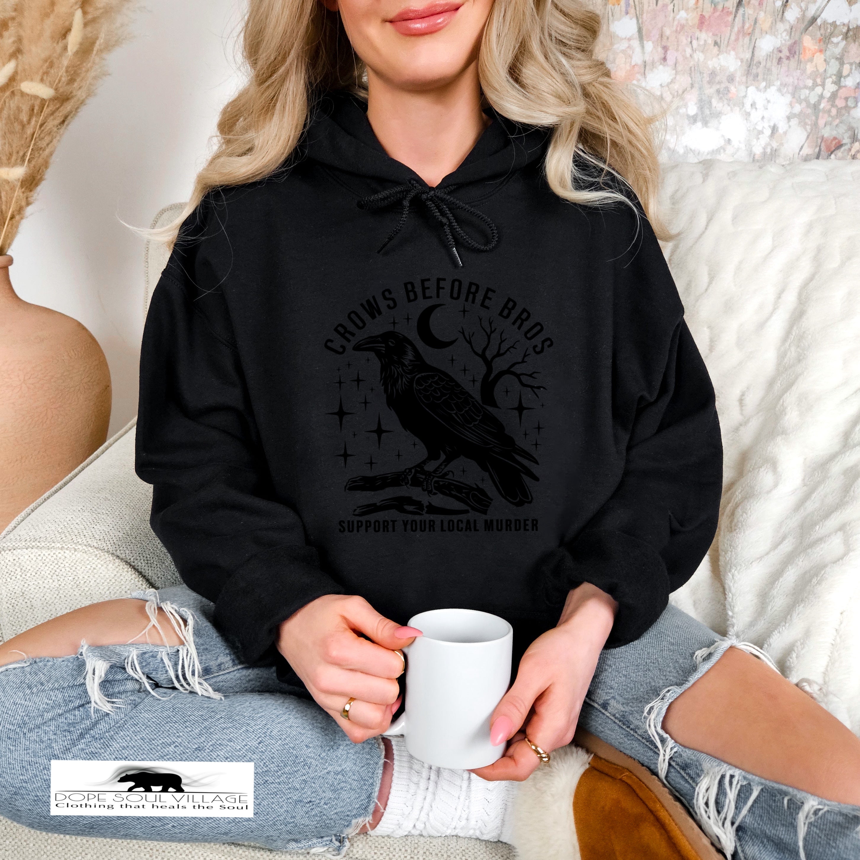Crows Before Bros | Witchy Feminist Hoodie| Dope Soul Village