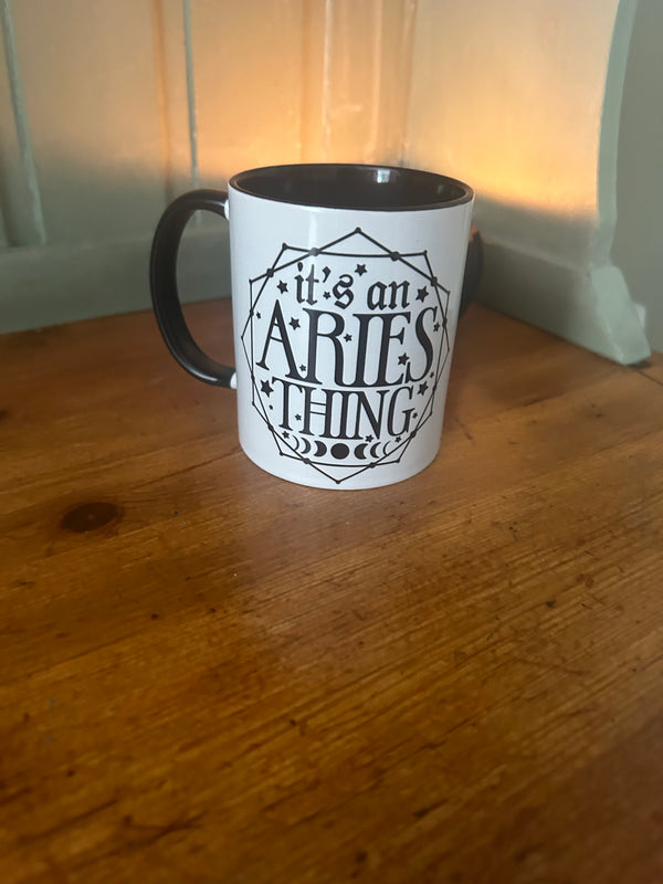 It's a Aries Thing | Zodiac Mugs | Dope Soul Village 