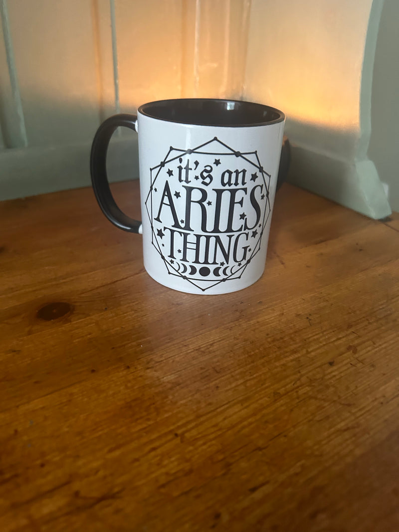 It's a Aries Thing | Zodiac Mugs | Dope Soul Village 