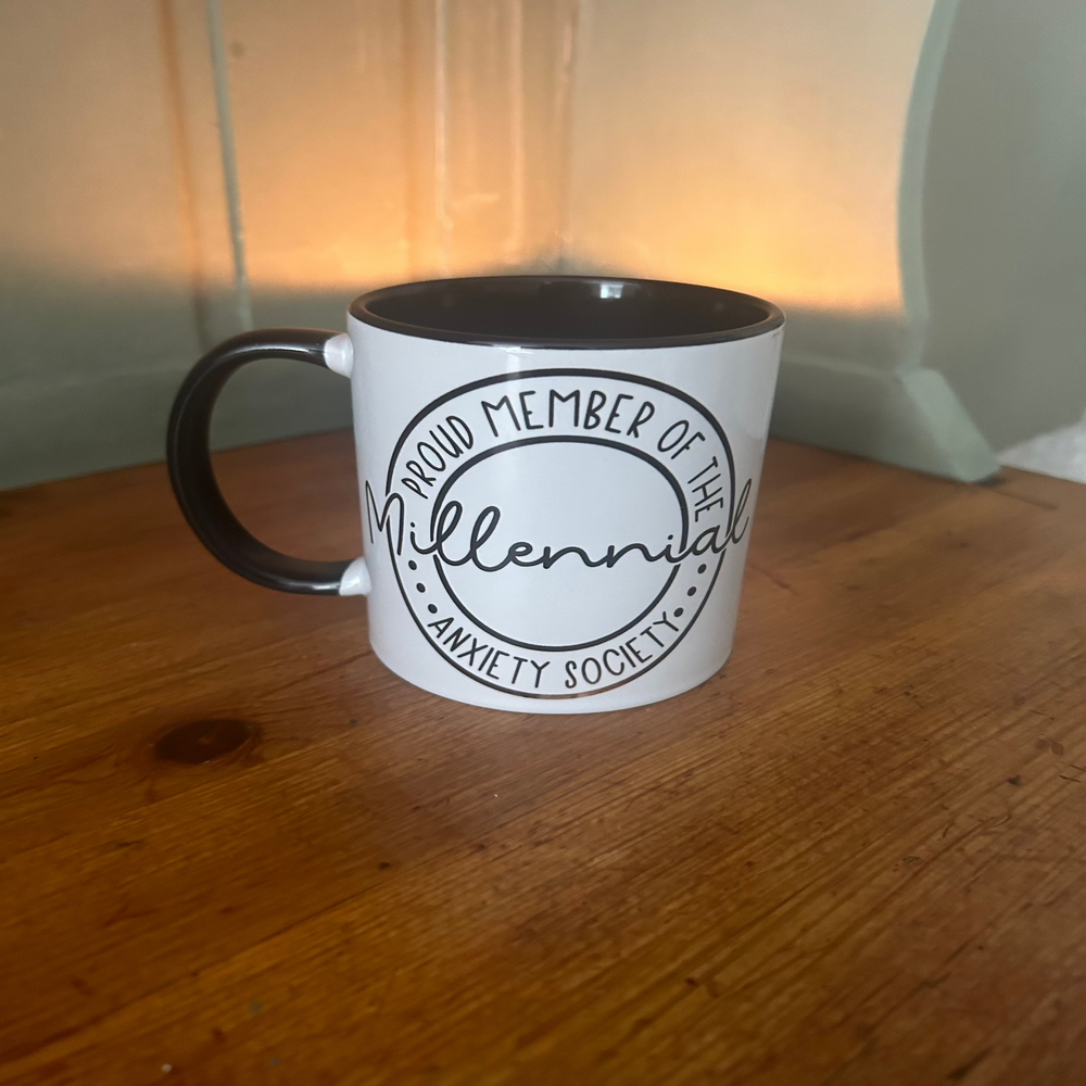 'Proud Member of the Millennial Anxiety Club | Sarcastic Coffee Mug | Dope Soul Village