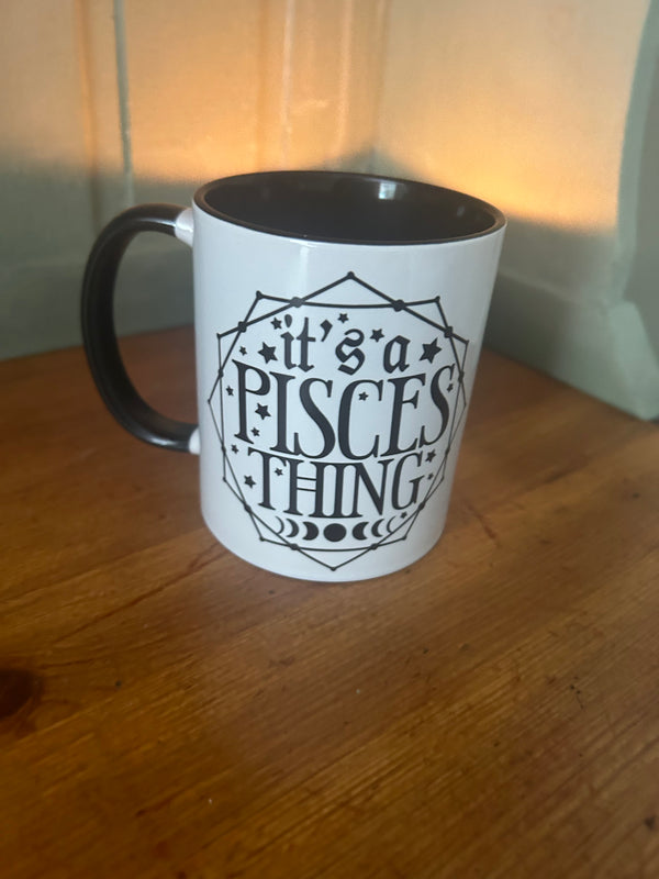 It's a Pisces Thing | Zodiac Mugs | Dope Soul Village 