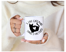 ' I like Cats more than I like People' 11oz Coffee Mug | Dope Soul Village