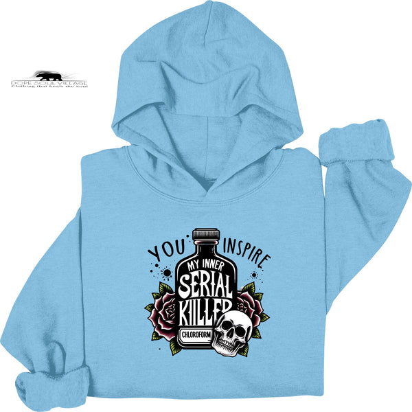 You inspire my Inner serial Killer | Humour sweatshirt | Dope Soul Village | feminist UK based women owned Small business