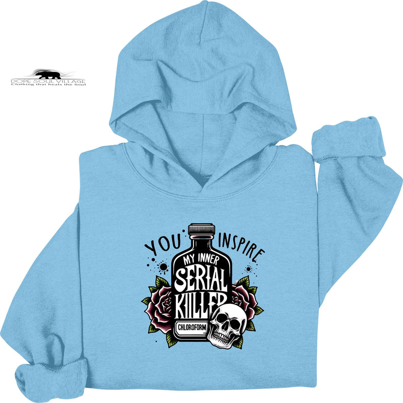 You inspire my Inner serial Killer | Humour sweatshirt | Dope Soul Village | feminist UK based women owned Small business