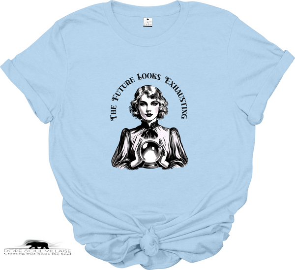 Light blue t-shirt with a graphic of a woman and text 'The Future Looks Exhilarating' on a white background.
