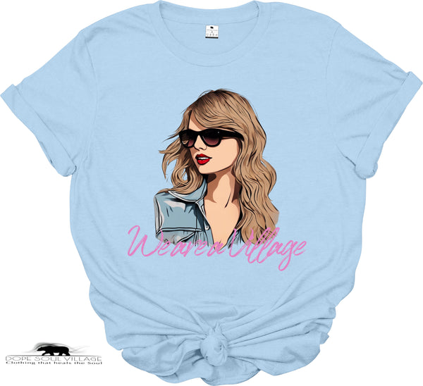 We Are an International Village | Taylor Swift Collection | Dope Soul Village