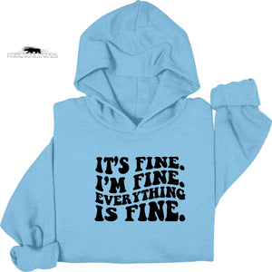 It’s fine I’m fine everything is fine | Mental Health Hoodie | Dope Soul Village | feminist UK based business