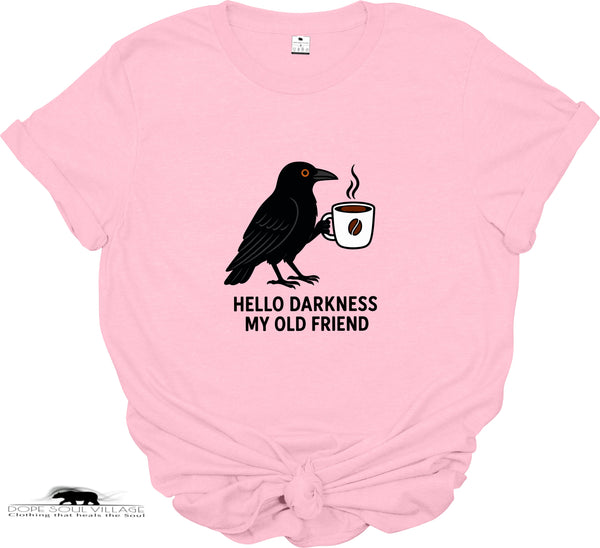 Hello Darkness My Old Friend | Crow Collection | DSV